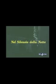 Nel silenzio della notte' Poster