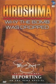 Hiroshima Why the Bomb Was Dropped' Poster