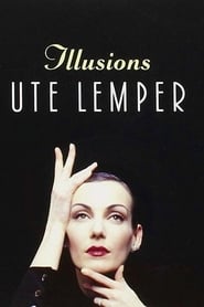 Ute Lemper Illusions' Poster