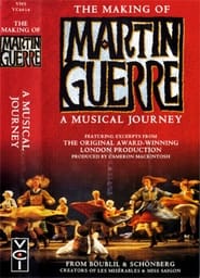 The Making of Martin Guerre A Musical Journey' Poster