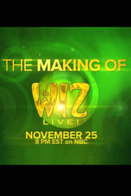 The Making of the Wiz Live' Poster