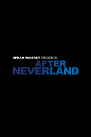 Oprah Winfrey Presents After Neverland' Poster