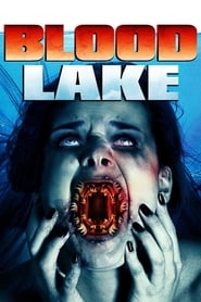Blood Lake Attack of the Killer Lampreys' Poster