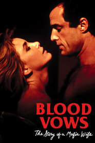 Blood Vows The Story of a Mafia Wife' Poster