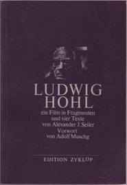 Ludwig Hohl  Ein Film in Fragmenten' Poster