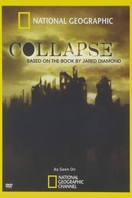 Collapse Based on the Book by Jared Diamond' Poster