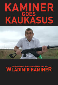 Kaminer Goes Kaukasus' Poster
