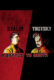 Stalin  Trotsky A Battle to Death' Poster