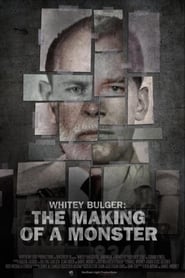 Whitey Bulger The Making of a Monster' Poster