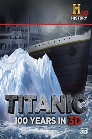 Titanic 100 Years in' Poster