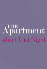 The Apartment About Last Night' Poster