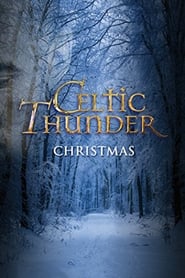 Celtic Thunder Christmas' Poster