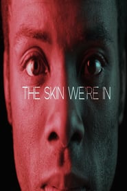 The Skin Were In' Poster