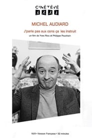 Michel Audiard Jparle pas aux cons a les instruit' Poster