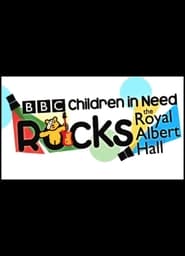 Children in Need Rocks the Royal Albert Hall' Poster