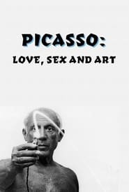Picasso Love Sex and Art' Poster