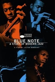 Blue Note  A Story of Modern Jazz' Poster