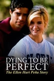 Dying to Be Perfect The Ellen Hart Pena Story' Poster