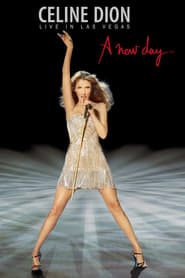 Celine Dion Live in Las Vegas A New Day' Poster