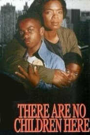 There Are No Children Here' Poster