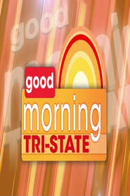 Good Morning TriState' Poster