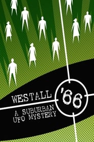 Westall 66 A Suburban UFO Mystery' Poster