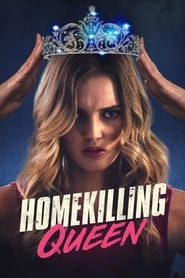 Homekilling Queen' Poster