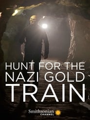 Hunting the Nazi Gold Train' Poster