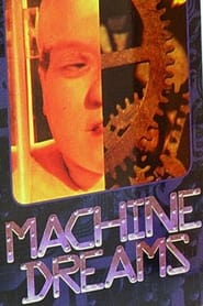 Machine Dreams' Poster