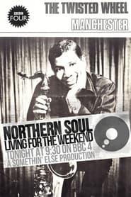 Northern Soul Living for the Weekend' Poster
