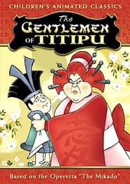 The Gentlemen of Titipu' Poster
