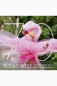 Rosas Welt  70 neue Filme von Rosa von Praunheim' Poster