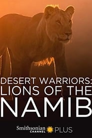 Desert Warriors Lions of the Namib' Poster