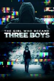 The Girl Who Became Three Boys' Poster