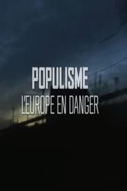 Europe a Chronicle of Anticipated Populism' Poster