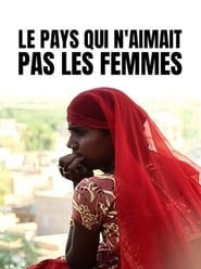 Le pays qui naimait pas les femmes' Poster