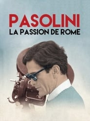 Pasolini La passion de Rome' Poster