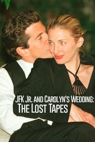 JFK Jr and Carolyns Wedding The Lost Tapes' Poster
