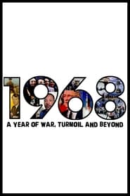 1968 A Year of War Turmoil and Beyond' Poster
