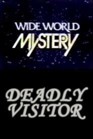 Deadly Visitor' Poster