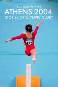 Bud Greenspans Athens 2004 Stories of Olympic Glory' Poster