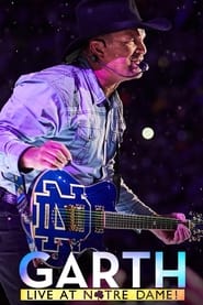 Garth Live at Notre Dame' Poster
