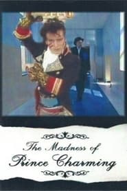 The Madness of Prince Charming' Poster