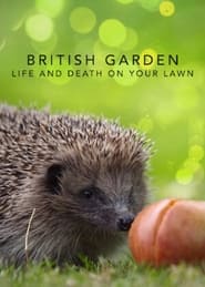 The British Garden Life and Death on Your Lawn' Poster