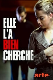 Elle la bien cherch' Poster