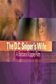 The DC Snipers Wife A Barbara Kopple Film' Poster