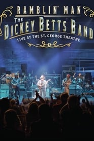 Dickey Betts Band Ramblin Live at the St George Theater