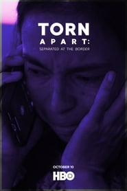 Torn Apart Separated at the Border' Poster