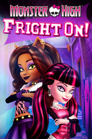 Monster High Fright On' Poster