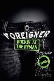 Foreigner Rockin the Ryman' Poster